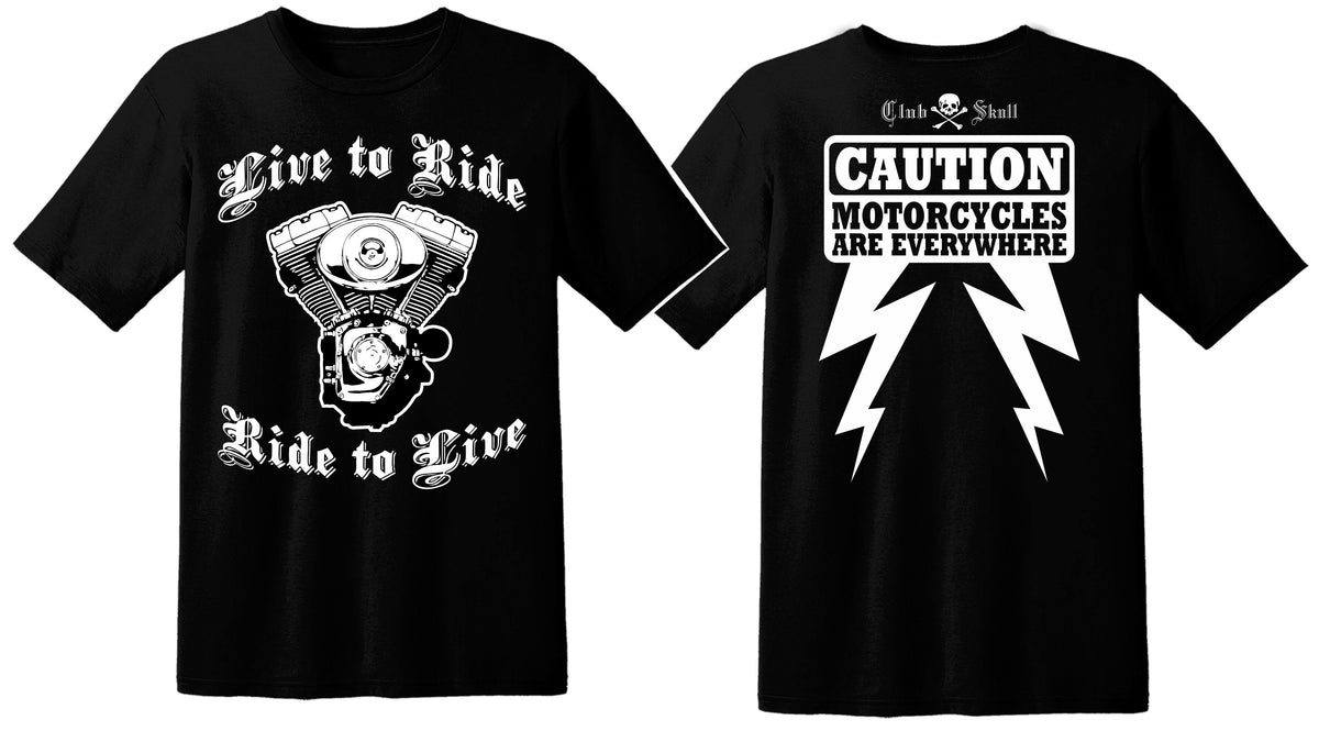 Live To Ride - Ride To Live - Black Short Sleeve T-shirt - Club Skull