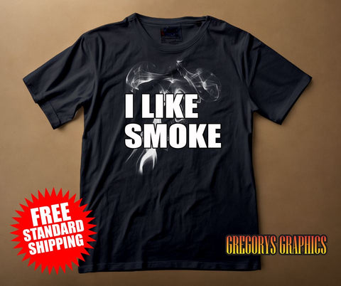 I Like Smoke - Black Adult T-Shirt