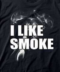 I Like Smoke - Black Adult T-Shirt