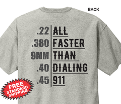 All Faster Than Dialing 911 - Ash Gray Adult T-Shirt
