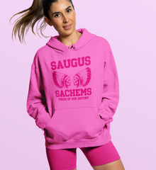 Proud Saugus Sachem PINK Hoodie - Adult Sizes