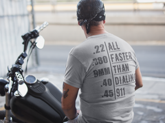 All Faster Than Dialing 911 - Ash Gray Adult T-Shirt